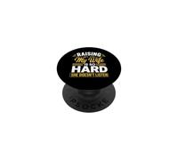 Raising My Wife is So Hard She Doesn't Listen PopSockets PopGrip Adesivo