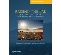 Raising the bar (Tascabile) World Bank Latin American and Caribbean studies