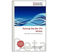 Raising the Bar (TV Series): Legal Drama, Turner Network Television