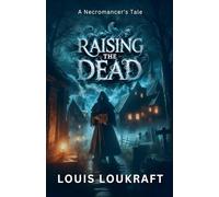 Raising the Dead