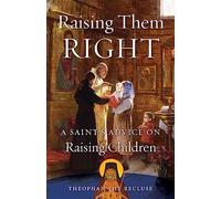 Raising Them Right: A Saints Advice on Raising Children
