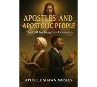 Raising up apostolic people and growing apostolic churches: The Training and sending manual