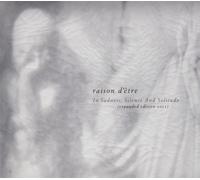Raison D'Etre In Sadness, Silence And Solitude (2 CD) (CD)