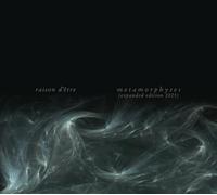 raison d'etre - Metamorphyses
