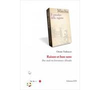 Raison et bon sens. Due studi tra letteratura e filosofia