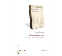 Raison et bon sens. Due studi tra letteratura e filosofia