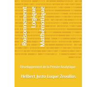Raisonnement Logique Mathématique: Développement de la Pensée Analytique