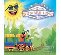 Raiyaan Serang All Aboard the Number Line (Copertina rigida)