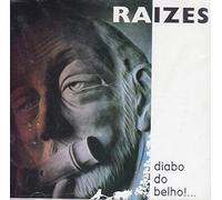 Raizes - Diabo Do Belho!... [CD] 1998