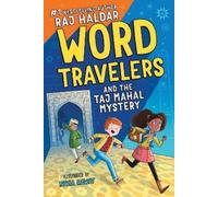 Raj Haldar Word Travelers and the Taj Mahal Mystery (Copertina rigida)