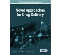 Raj K. Keservani Novel Approaches for Drug Delivery (Copertina rigida)