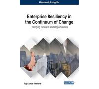 Raj Kumar Bhatt Enterprise Resiliency in the Continuum of Ch (Copertina rigida)