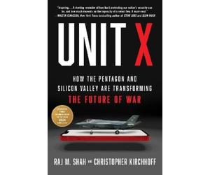 Raj M. Shah Christopher Kirchhoff Unit X (Tascabile)