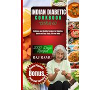 Raj Ramu Indian Diabetic Cookbook Over 60 (Tascabile)