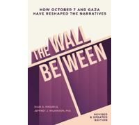Raja Khouri Jeffrey Wilkinson The Wall Between (Tascabile)