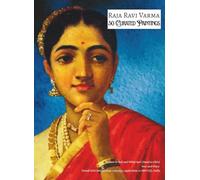 RAJA RAVI VARMA 50 Curated Paintings; Art Appreciation Book/ Coffee Table Book; Softcover/Paperback: 50 Selected Artworks Retouched for Depth and Clarity; Mounted on Black for Luminosity