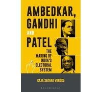 Raja Sekhar Vundru Ambedkar, Gandhi and Patel (Copertina rigida)