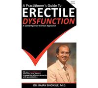 Rajan Bhonsle A Practitioner's Guide To Erectile Dysfunction (Tascabile)