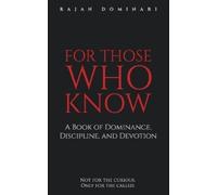Rajan Dominari For Those Who Know (Tascabile)
