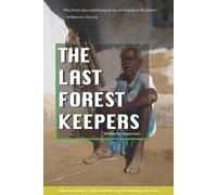 Rajan Gari The Last Forest Keepers (Tascabile)