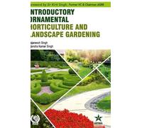 Rajaneesh Singh Introductory Ornamental Horticulture and Land (Copertina rigida)