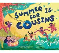Rajani LaRocca Summer Is for Cousins (Copertina rigida)
