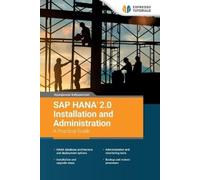 Rajarajeswari Ka SAP HANA 2.0 Installation and Administration A Prac (Tascabile)