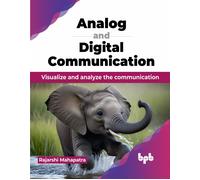 Rajarshi Mahapatra Analog and Digital Communication (Tascabile)