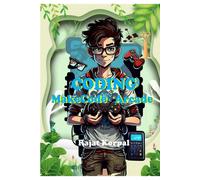 Rajat Korpal Coding : MakeCode Arcade: Learn Game Development Step-b (Tascabile)