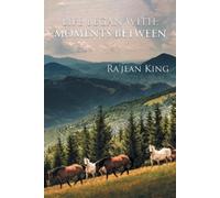 Ra'jean King Life Began with Moments Between (Tascabile)