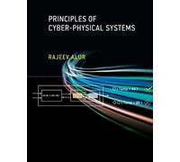 Rajeev Alur Principles of Cyber-Physical Systems (Tascabile)