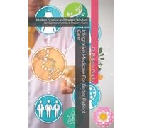 Rajeev Gupta Integrative Medicine For Better Patient Care (Tascabile)