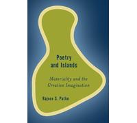 Rajeev S. Patke Poetry and Islands (Copertina rigida) Rethinking the Island