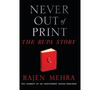 RAJEN MEHRA Never Out of Print (Copertina rigida)