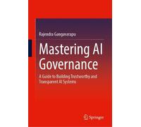 Rajendra Gangavarapu Mastering AI Governance (Copertina rigida)