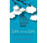 Rajendra Kher Life After Life - Lifting the Veil on Death (00)