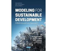 Rajendra Kumar Modeling for Sustainable Development: A Multidiscipli (Tascabile)