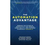 Rajendra Prasad The Automation Advantage: Embrace the Future (Copertina rigida)