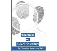 Rajendra Shantaram Balge Limericks on E.N.T. Disorders (Tascabile)
