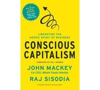 Rajendra Sisodia John Mackey Conscious Capitalism (Copertina rigida)