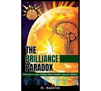 Rajesh Giri The Brilliance Paradox (Tascabile)
