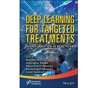 Rajesh Kumar Dhanaraj Deep Learning for Targeted Treatments (Copertina rigida)