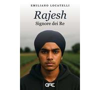 Rajesh, signore dei re