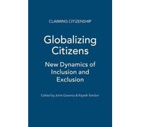 Rajesh Tandon Globalizing Citizens (Tascabile) Claiming Citizenship