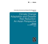 Rajib Shaw Climate Change Adaptation and Disaster Risk Reduct (Copertina rigida)