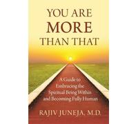 Rajiv Juneja You Are More Than That (Tascabile)