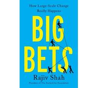 Rajiv Shah Big Bets (Tascabile)