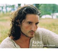 Rajko - Poor As A Church Mouse