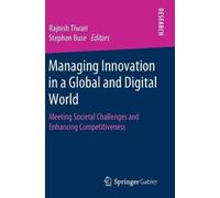 Rajnish Tiwari Managing Innovation in a Global and Digital Wo (Copertina rigida)