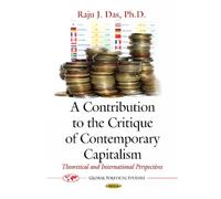 Raju J Das Contribution to the Critique of Contemporary Capit (Copertina rigida)